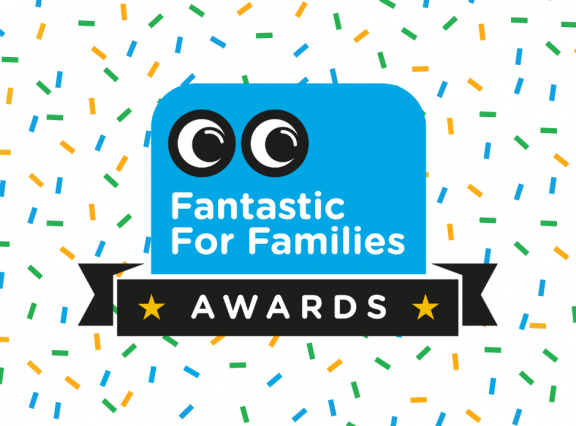 Fantastic for Families Awards 2022